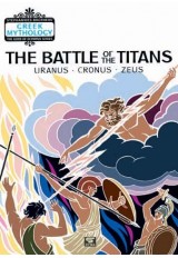 GREEK MYTHOLOGY THE BATTLE OF THE TITANS 1